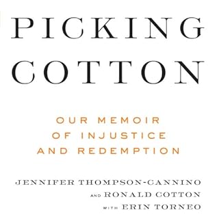 Picking Cotton Audiolibro Por Jennifer Thompson-Cannino, Erin Torneo, Ronald Cotton arte de portada