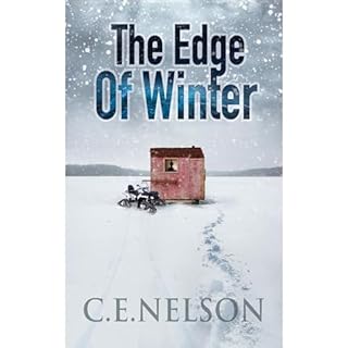 THE EDGE OF WINTER Audiolibro Por C.E. Nelson arte de portada