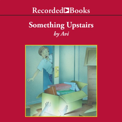 Something Upstairs Audiobook By Avi cover art