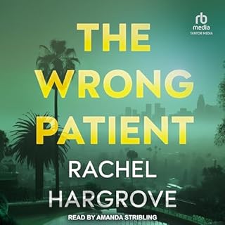 The Wrong Patient Audiolibro Por Rachel Hargrove arte de portada