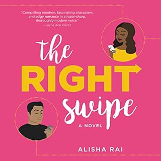 The Right Swipe Audiolibro Por Alisha Rai arte de portada