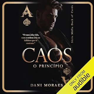 Caos: O Princ&iacute;pio Audiolivro Por Dani Moraes capa