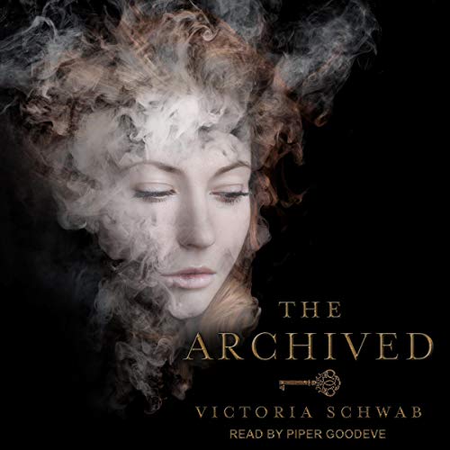 The Archived Audiobook By Victoria Schwab cover art