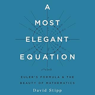 A Most Elegant Equation Audiolibro Por David Stipp arte de portada