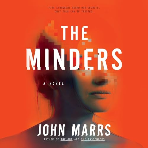 The Minders Audiobook By John Marrs cover art