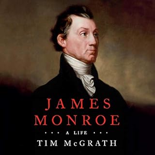 James Monroe Audiolibro Por Tim McGrath arte de portada