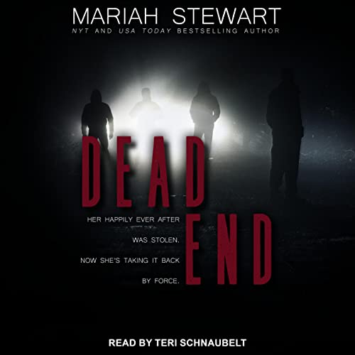 Dead End Audiobook By Mariah Stewart cover art