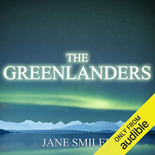 The Greenlanders Audiolibro Por Jane Smiley arte de portada