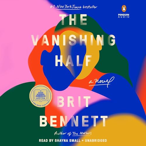 The Vanishing Half Audiolibro Por Brit Bennett arte de portada