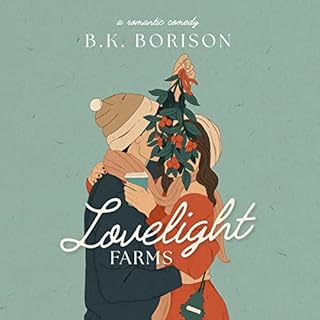 Lovelight Farms Audiolibro Por B.K. Borison arte de portada