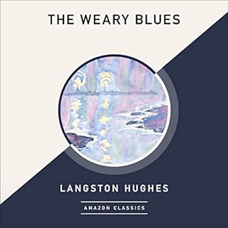 The Weary Blues (AmazonClassics Edition) Audiolibro Por Langston Hughes arte de portada