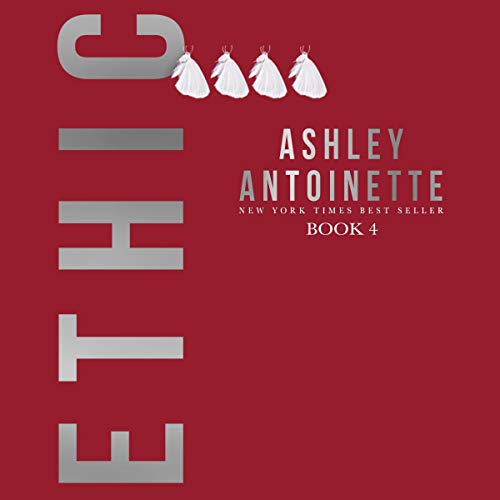 Ethic 4 Audiolibro Por Ashley Antoinette arte de portada