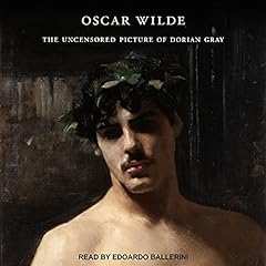 The Uncensored Picture of Dorian Gray Audiolibro Por Oscar Wilde, Nicholas Frankel - editor arte de portada