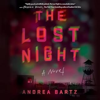 The Lost Night Audiolibro Por Andrea Bartz arte de portada