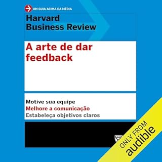 A arte de dar feedback Audiolivro Por Harvard Business Review capa