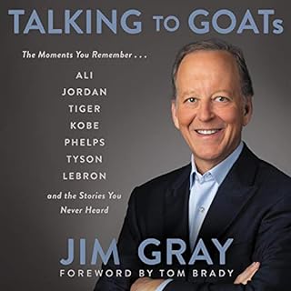 Talking to GOATs Audiobook By Jim Gray cover art
