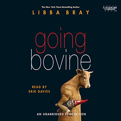 Going Bovine Audiobook By Libba Bray cover art