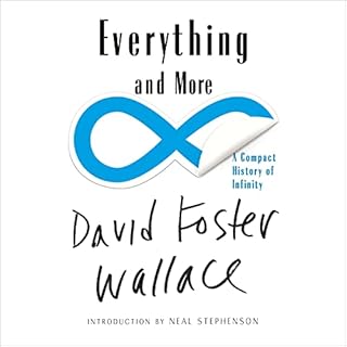 Everything and More Audiolibro Por David Foster Wallace arte de portada