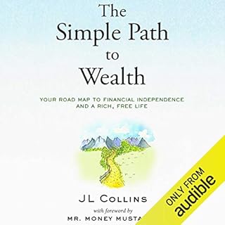 The Simple Path to Wealth Audiolibro Por JL Collins arte de portada