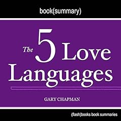 Summary: The 5 Love Languages by Gary Chapman cover art