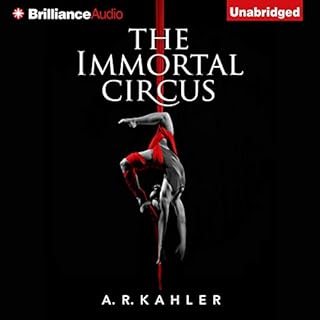 The Immortal Circus Audiolibro Por A. R. Kahler arte de portada