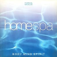 Homespa : Body Mind Spirit : 1844610594 Book Cover