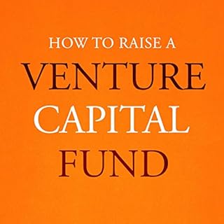 How to Raise a Venture Capital Fund Audiobook By Winter Mead cover art