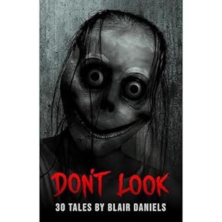 Don't Look Audiolibro Por Blair Daniels, Black Widow Press arte de portada