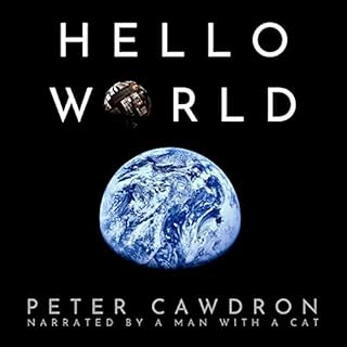 Hello World Audiobook By Peter Cawdron cover art