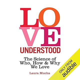 Love Understood Audiobook By Laura Mucha cover art