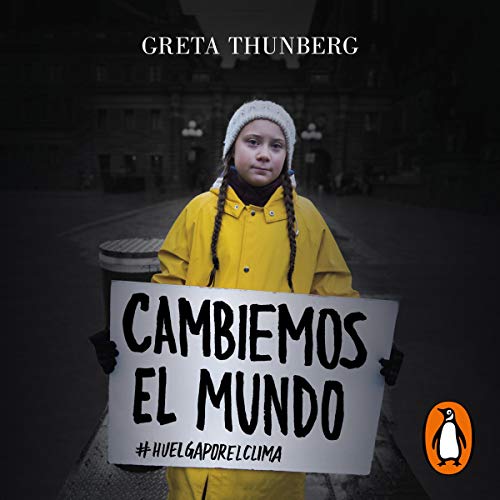 Cambiemos el mundo [No One Is Too Small to Make a Difference] Audiolibro Por Greta Thunberg arte de portada