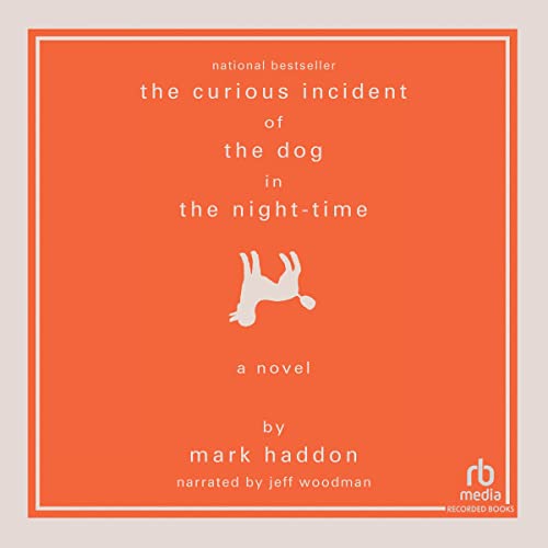The Curious Incident of the Dog in the Night-Time Audiobook By Mark Haddon cover art