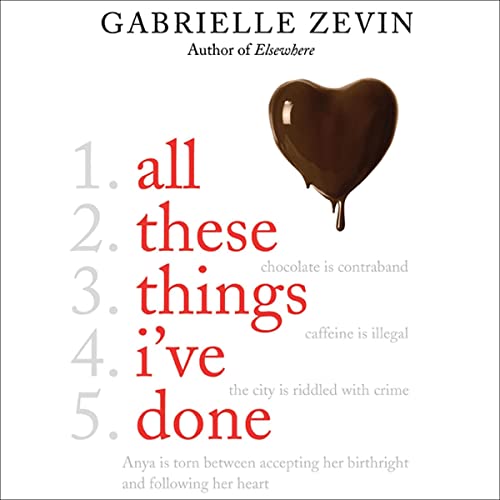 All These Things I've Done Audiobook By Gabrielle Zevin cover art