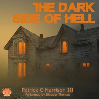 The Dark Side of Hell Audiolibro Por Patrick C. Harrison III arte de portada