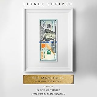 The Mandibles Audiobook By Lionel Shriver cover art