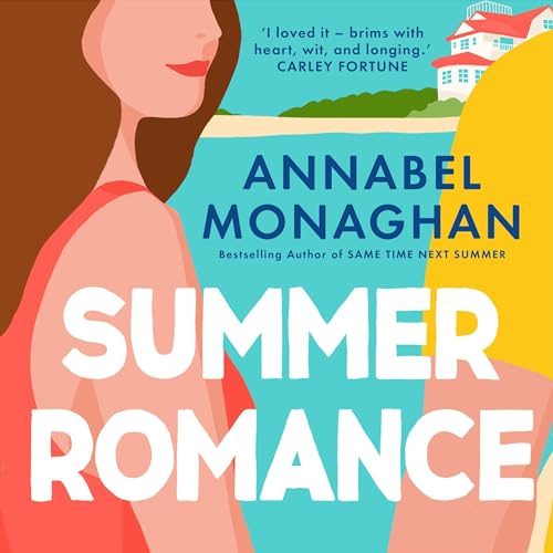 Summer Romance Audiolibro Por Annabel Monaghan arte de portada