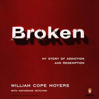 Broken Audiobook By William Cope Moyers, Katherine Ketcham cover art