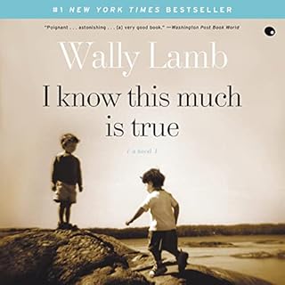 I Know This Much Is True Audiobook By Wally Lamb cover art