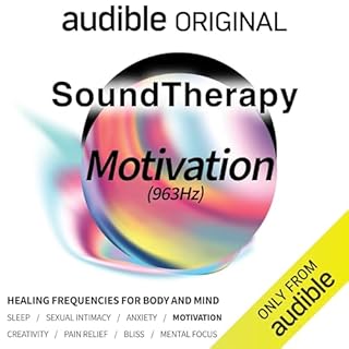 Sound Therapy: Motivation (963Hz) Audiolibro Por Audible Sleep, Audio up arte de portada