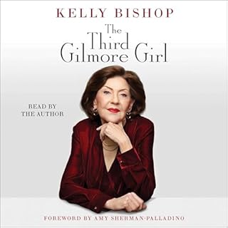The Third Gilmore Girl Audiolibro Por Kelly Bishop, Amy Sherman-Palladino arte de portada