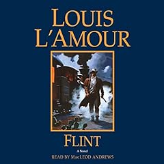 Flint Audiolibro Por Louis L'Amour arte de portada