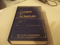 A Course in Miracles, Volume 1 Text