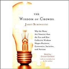 The Wisdom of Crowds Audiolibro Por James Surowiecki arte de portada