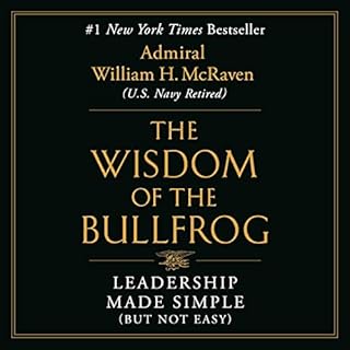 The Wisdom of the Bullfrog Audiolibro Por Admiral William H. McRaven arte de portada