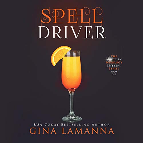 Spelldriver Audiobook By Gina LaManna cover art