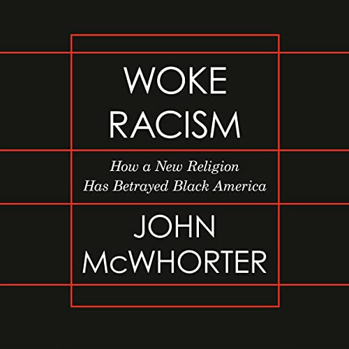 Woke Racism Audiolibro Por John McWhorter arte de portada