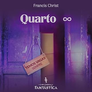 Quarto &infin; Audiolivro Por Francis Christ capa