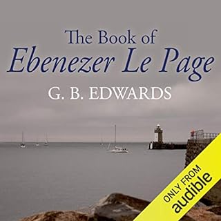 The Book of Ebenezer le Page Audiobook By G. B. Edwards cover art