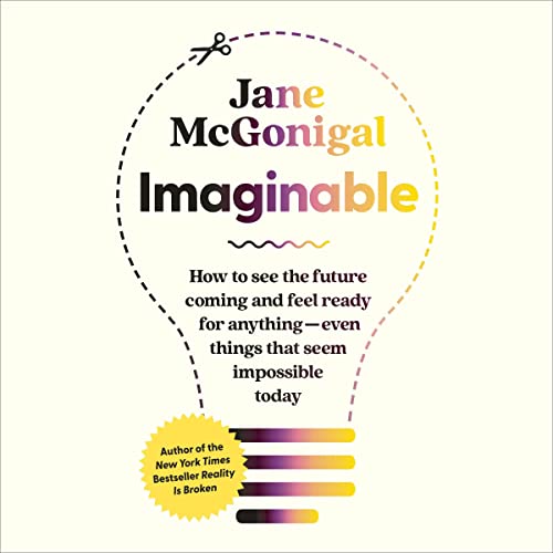 Imaginable Audiobook By Jane McGonigal cover art