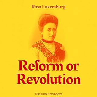 Reform or Revolution Audiolibro Por Rosa Luxemburg arte de portada